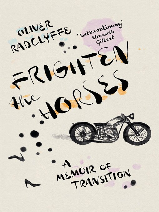 Title details for Frighten the Horses by Oliver Radclyffe - Available